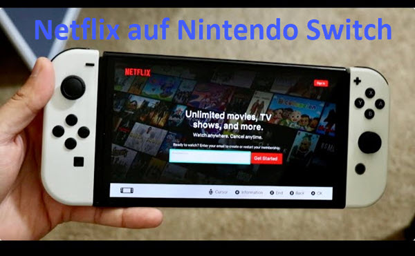 Netflix auf der Nintendo Switch schauen